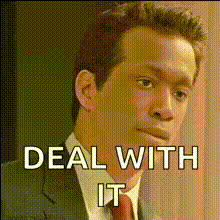 Deal With It Meme